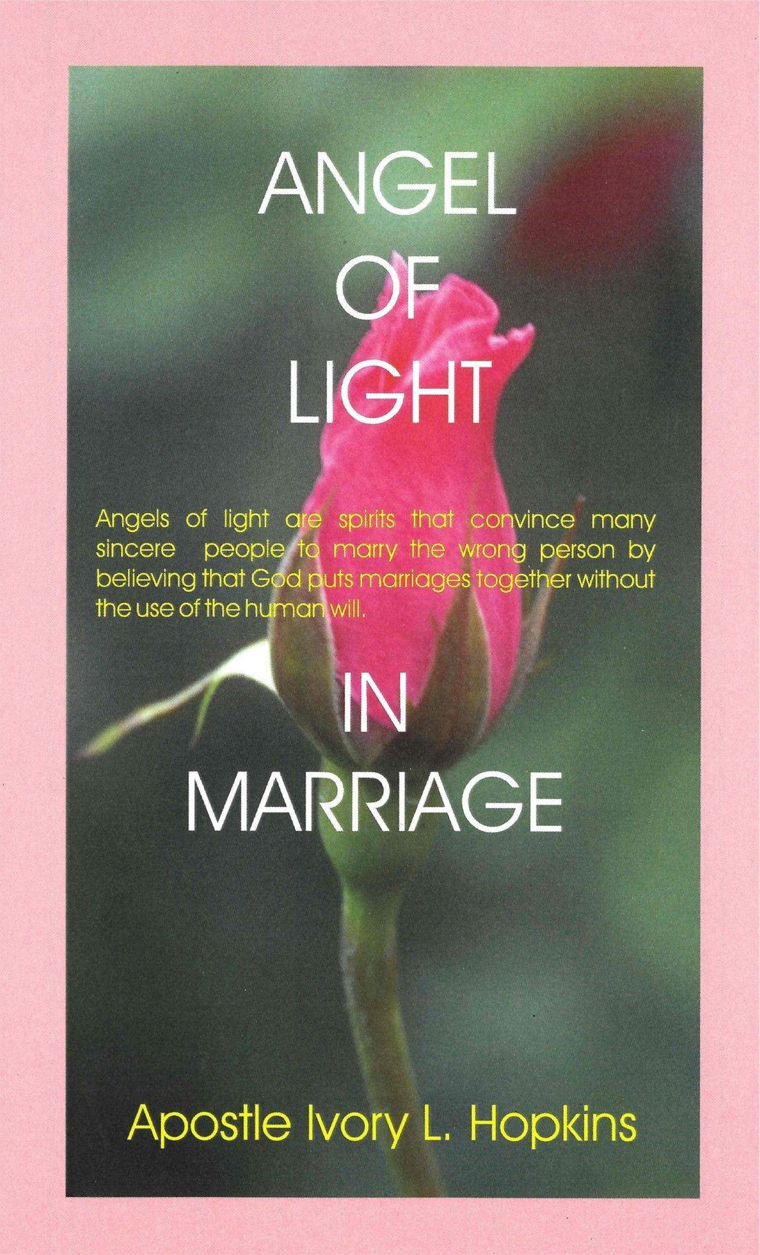 Angel of Light Marriage