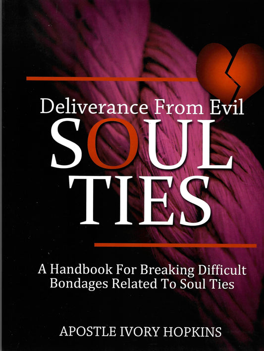 Deliverance from Evil Soul Ties